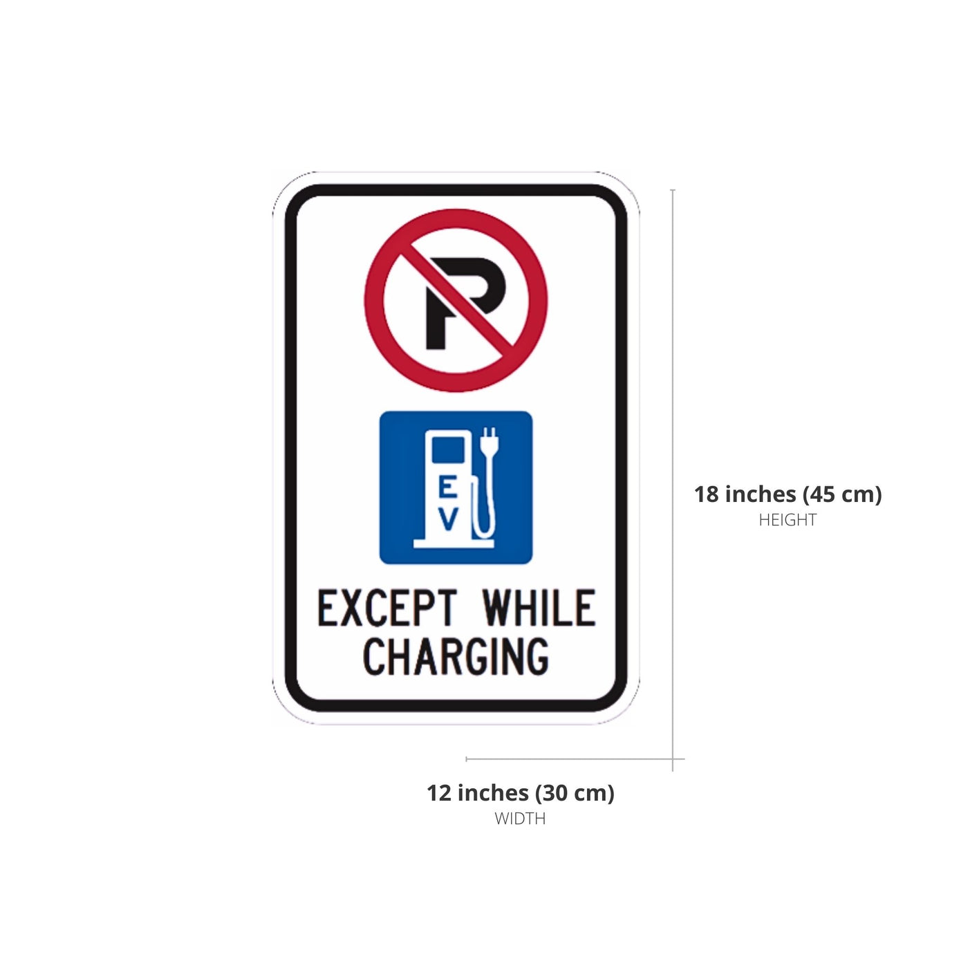 EV Parking Only While Charging Sign English 2048x2048 Sizes